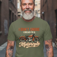 Load image into Gallery viewer, I Don't Snore I Dream I'm A Motorcycle